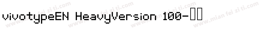 vivotypeEN HeavyVersion 100字体转换